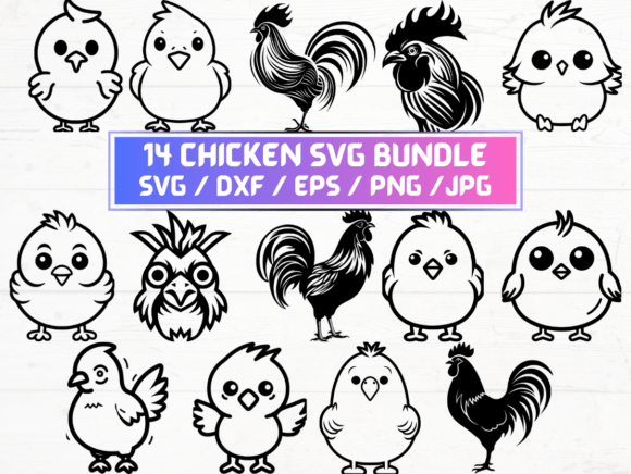 14 Chicken SVG, DXF, EPS, JPG, PNG Files for Designers and Creators